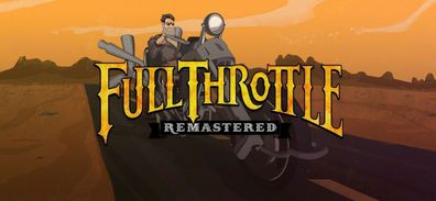 Full Throttle Remastered (PC, 2017, Nur der Steam Key Download Code) Keine DVD