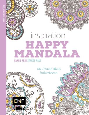 Inspiration Happy Mandala 50 Mandalas kolorieren Edition Michael Fi