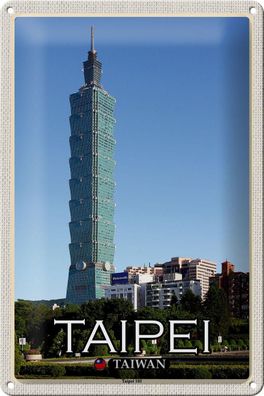 Blechschild Reise 20x30 cm Taipei Taiwan Taipei 101 Wolkenkratzer tin sign
