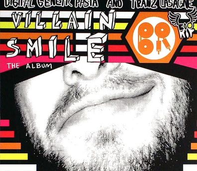 CD: Tranz Lasagne & Digital Genetic Pasta: Villain Smile: The Album (2008) IRM 886 CD