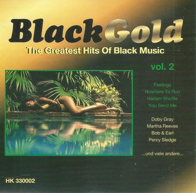 CD: Black Gold Vol. 2 The Greatest Hits Of Black Music (1993) Starlife - HK 330002