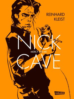 Nick Cave Graphic Novel Reinhard Kleist Carlsen Comics Carlsen gra
