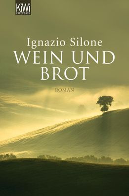 Wein und Brot Roman Ignazio Silone KIWI KiWi Taschenbuecher