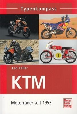 KTM - Motorräder seit 1953 Typenkompass, R 100, Mirabell, Mecky, Tarzan/ Mustang