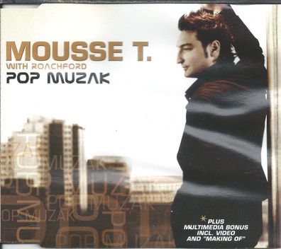 CD-Maxi: Mousse T. With Roachford - Pop Muzak (2004) SPV CDS-E 056-77573