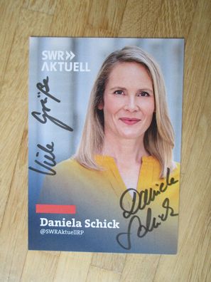 SWR Fernsehmoderatorin Daniela Schick - handsigniertes Autogramm!!