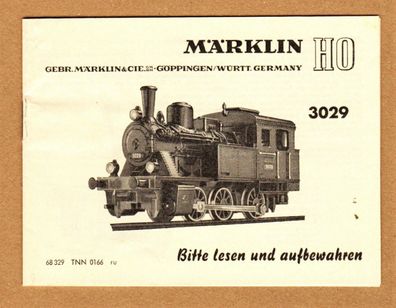 Betriebsanleitung Anleitung Märklin H0 3029 Dampflok Lok Print-Nr.:68 329 TNN 0166 ru