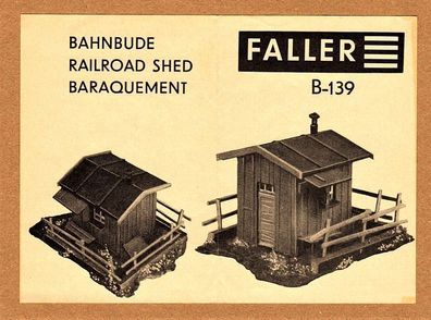 Faller H0 Anleitung Bauanleitung Instruction B-139 Bahnbude Streckenhaus