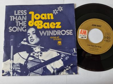 Joan Baez - Less than the song 7'' Vinyl Germany