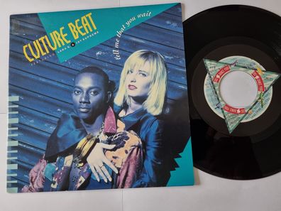 Culture Beat - Tell me that you wait 7'' Vinyl Holland