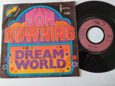 Don Downing - Dream world 7'' Vinyl Germany