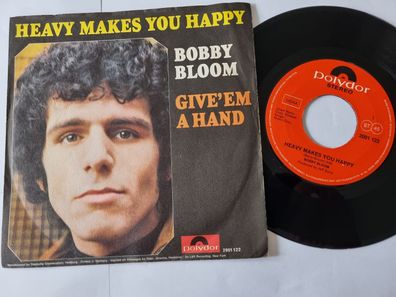 Bobby Bloom - Heavy makes you happy 7'' Vinyl Germany