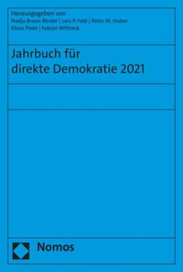 Jahrbuch f?r direkte Demokratie 2021, Nadja Braun Binder