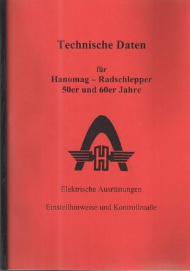 Technische Daten für Hanomag Radschlepper 50er & 60er Jahre, R 12, C 112, R 18, C 218