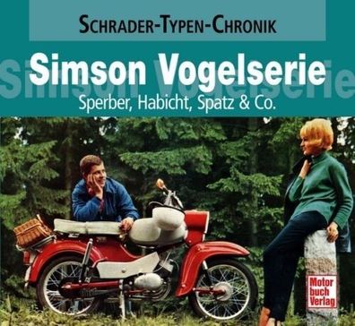 Simson Vogelserie - Sperber, Habicht, Spatz & Co. Schwalbe, Spatz, Sperber, Habicht