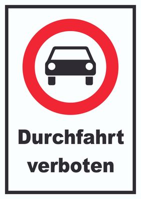 Durchfahrt verboten PKW Symbol Schild