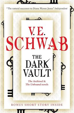 The Dark Vault: a collection, V. E. Schwab