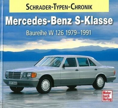 Mercedes-Benz S-Klasse - Baureihe W 126 1979-1991, Auto, Pkw, Personenkraftwagen