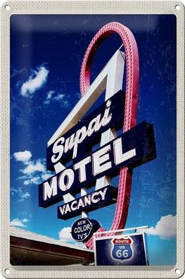 Blechschild 30 x 20 cm Route 66 Supai Motel Vacancy