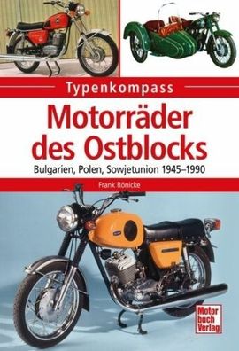 Motorräder des Ostblocks - Bulgarien, Polen, Sowjetunion 1945-1990, Buch