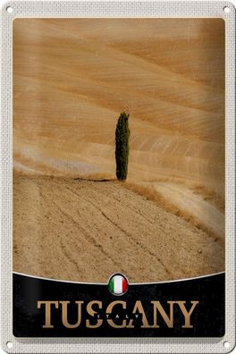Blechschild Reise 20x30 cm Toskana Italien Wüste Natur Sand Schild tin sign