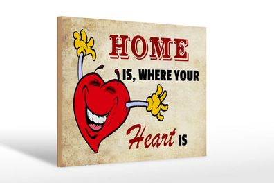 Holzschild Spruch 30x20 cm Home is where your Heart is Deko Schild wooden sign