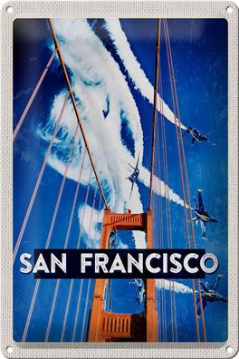 Blechschild Reise 20x30 cm San Francisco Brücke Flugzeug Himmel Schild tin sign