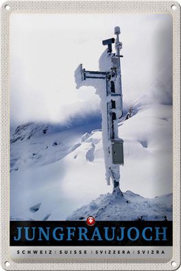 Blechschild Reise 20x30 cm Jungfraujoch Schweiz Winterzeit Natur Schild tin sign