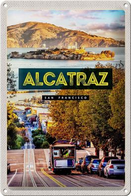 Blechschild Reise 20x30 cm San Francisco Alcatraz Straßenbahn Schild tin sign