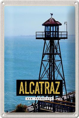 Blechschild Reise 20x30 cm San Francisco Alcatraz Meer Turm Schild tin sign