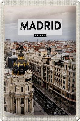 Blechschild Reise 20x30 cm Madrid Spanien Reiseziel Architektur Schild tin sign