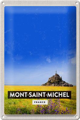 Blechschild Reise 20x30 cm Mont-Saint-Michel France Kathedrale Schild tin sign