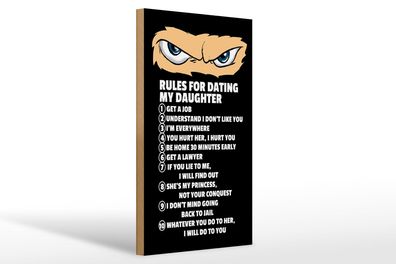 Holzschild Spruch 20x30 cm Rules for dating my daughter Ninja Schild wooden sign