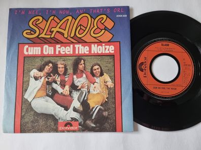 Slade - Cum on feel the noize 7'' Vinyl Germany
