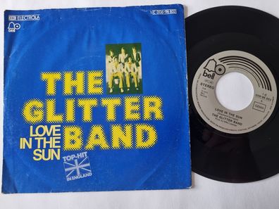 The Glitter Band - Love in the sun 7'' Vinyl Germany