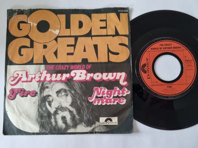 The Crazy World of Arthur Brown - Fire/ Nightmare 7'' Vinyl Germany