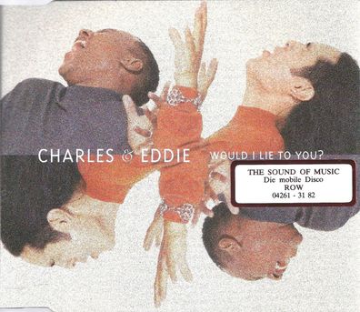 CD-Maxi: Charles & Eddie - Would I Lie To You? (1992) Capitol Records - 880291 2