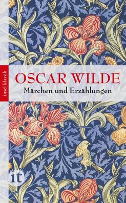 Maerchen und Erzaehlungen insel taschenbuch 4542 Wilde, Oscar Inse