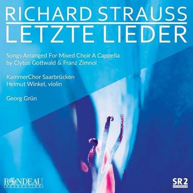 Richard Strauss (1864-1949): Richard Strauss: Letzte Lieder - - (CD / Titel: # 0-9)