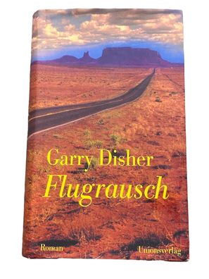 2228 Garry Disher Flugrausch: EIN Inspector-challis-roman. Kriminalroman.