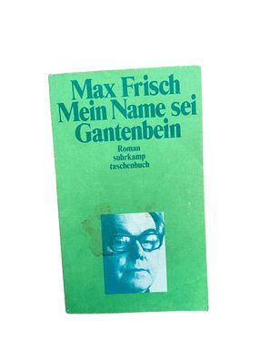 2396 Max Frisch MEIN NAME SEI Gantenbein ROMAN suhrkamp