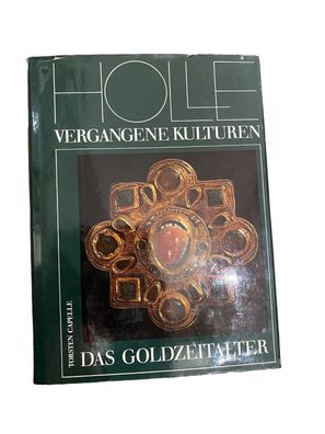 2956 Capelle DAS Goldzeitalter Archäologie D. Völkerwanderungszeit HC + Abb