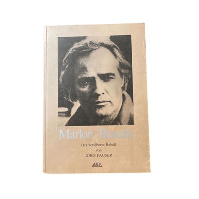 Jörg Fauser MARLON BRANDO, DER Versilberte REBELL eine Biographie + Abb