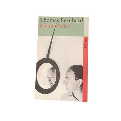 3223 Thomas Bernhard MEINE PREISE + Abb Suhrkamp Taschenbuch