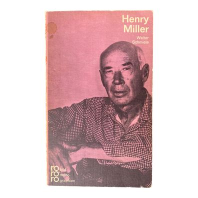 Walter Schmiele HENRY MILLER Rowohlt Taschenbuch Verlag + Abb