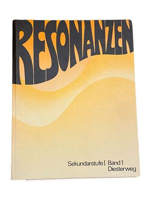 2624 Neuhäuser Resonanzen Arbeitsbuch F D Musikunterr. Sekundarstufe 1 BAND I