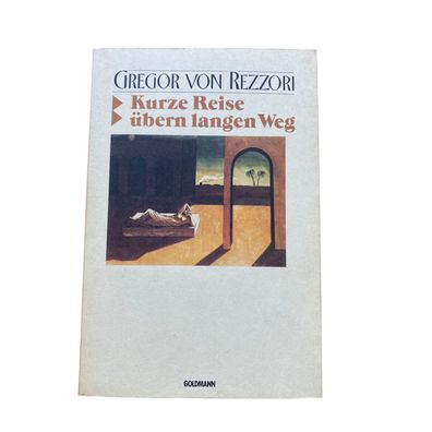 Gregor von Rezzori KURZE REISE ÜBERN LANGEN WEG + Abb