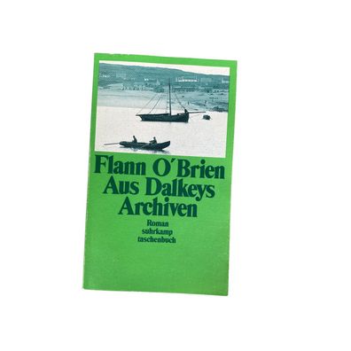 Flann O'Brien AUS Dalkeys Archiven Roman Suhrkamp Taschenbuch Verlag + Abb
