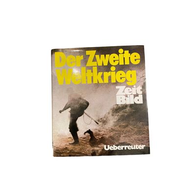 4336 Der 2. Weltkrieg 1939-1945 ZEIT-BILD Das Historische Nachrichten-magazin