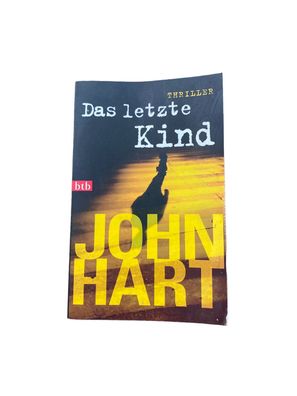 John Hart DAS LETZTE KIND Thriller btb Verlag Taschenbuch + Abb